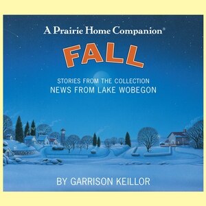 Couverture_News from Lake Wobegon: Fall