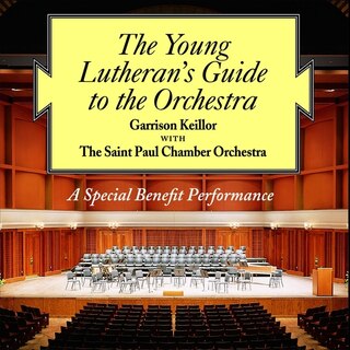 The Young Lutheran's Guide To The Orchestra
