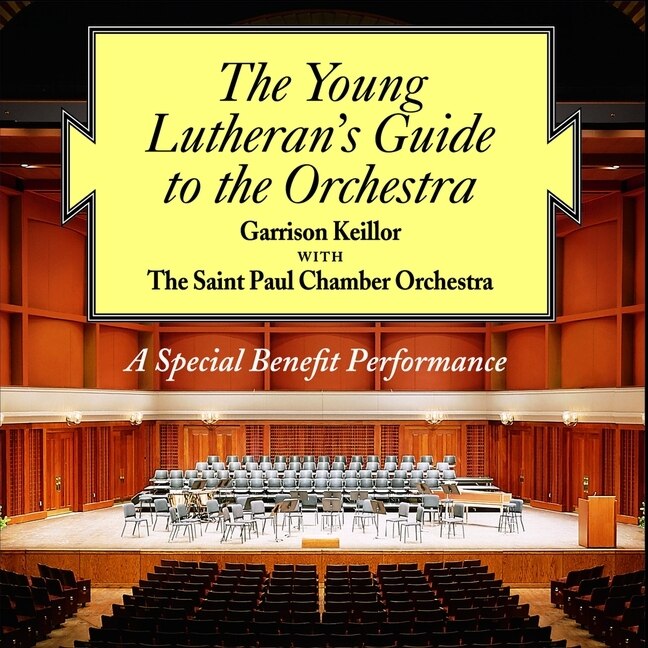 The Young Lutheran's Guide To The Orchestra