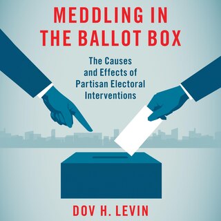 Front cover_Meddling In The Ballot Box