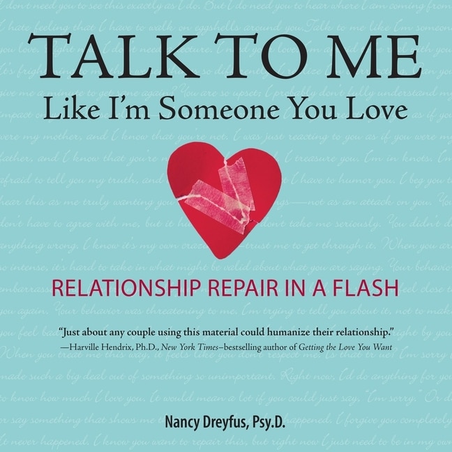 Front cover_Talk To Me Like I'm Someone You Love, Revised Edition