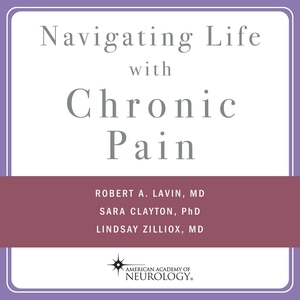 Navigating Life With Chronic Pain