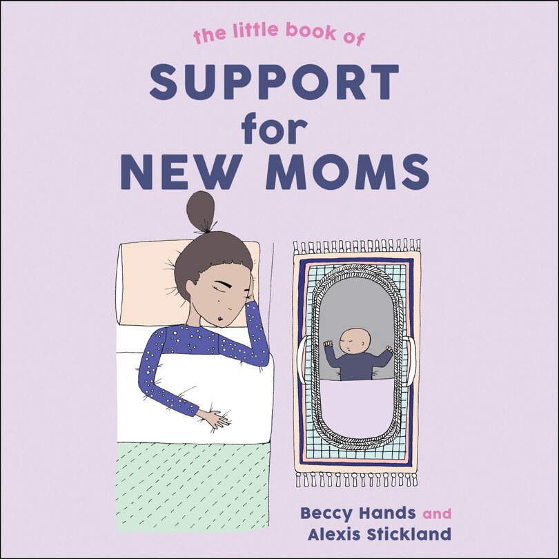 Front cover_The Little Book Of Support For New Moms