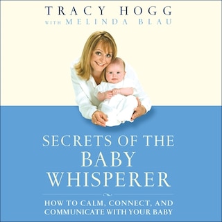 Front cover_Secrets Of The Baby Whisperer