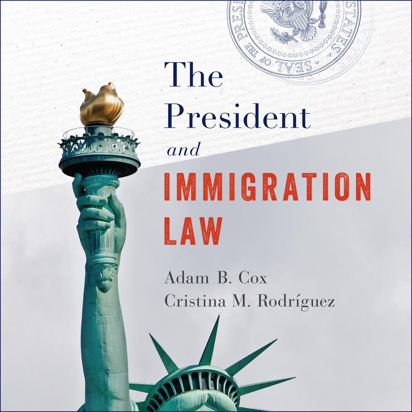 Couverture_The President And Immigration Law