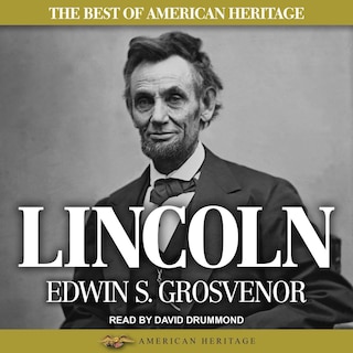 Couverture_The Best Of American Heritage: Lincoln