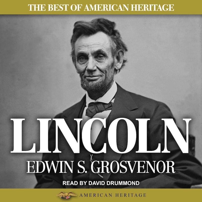 Couverture_The Best Of American Heritage: Lincoln