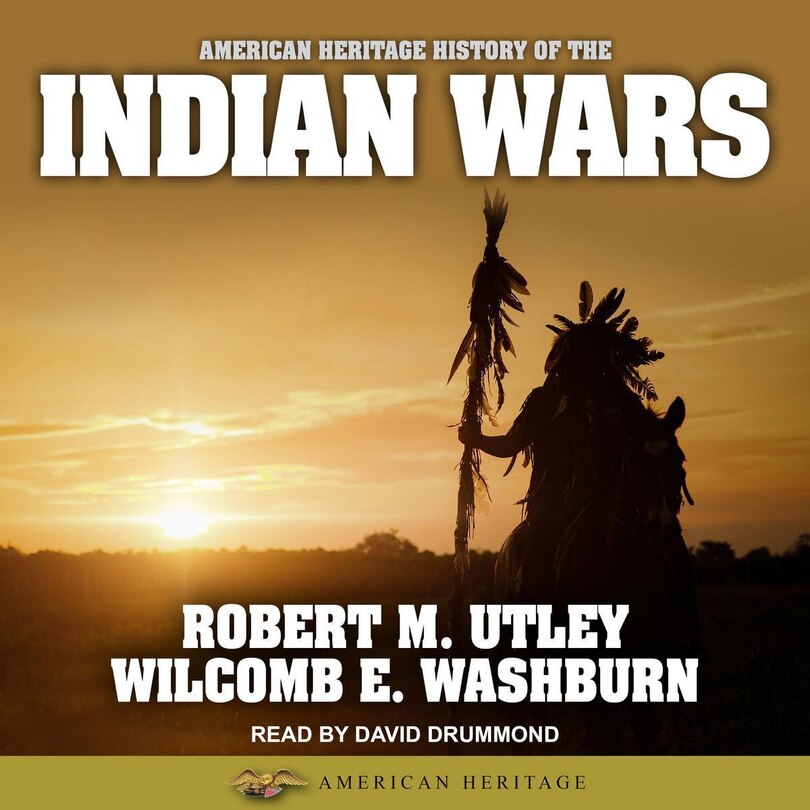 Front cover_American Heritage History Of The Indian Wars