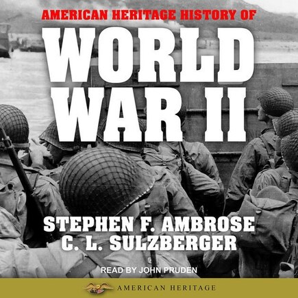 American Heritage History Of World War Ii