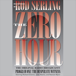 Zero Hour 1: The Desperate Witness