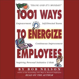 Front cover_1001 Ways to Energize Employees Lib/E