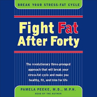 Front cover_Fight Fat After Forty