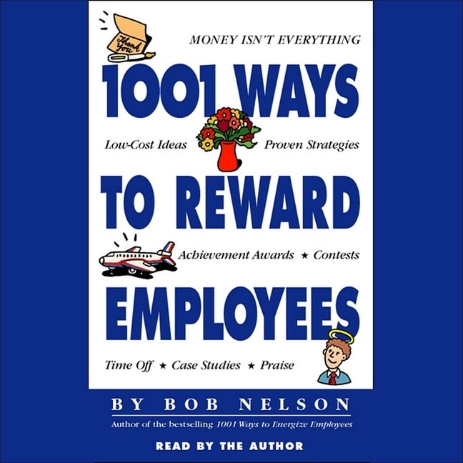 Front cover_1001 Ways To Reward Employees