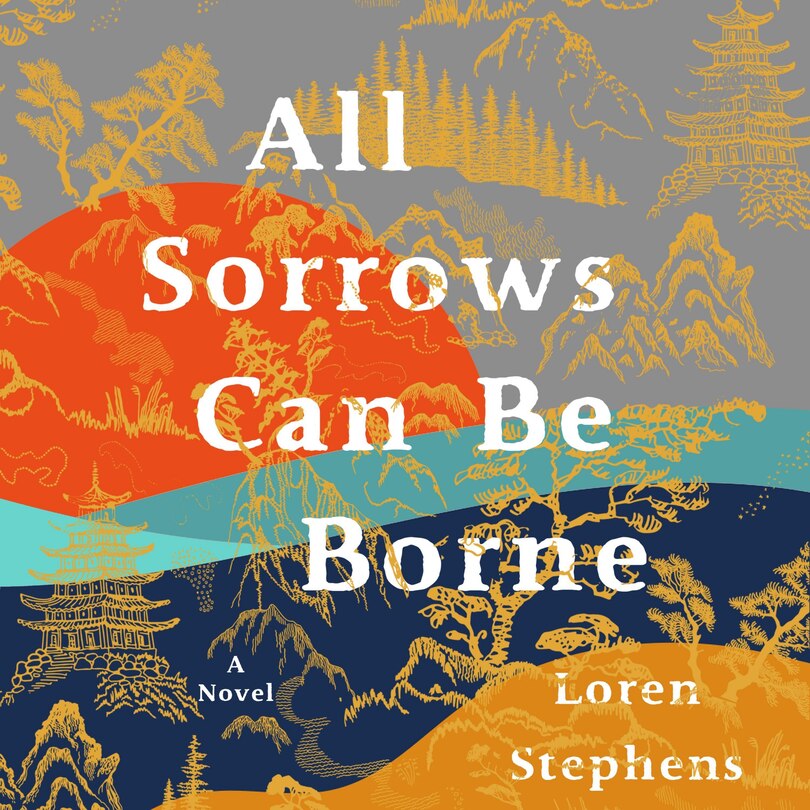 All Sorrows Can Be Borne Lib/e