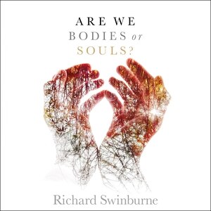 Couverture_Are We Bodies or Souls?
