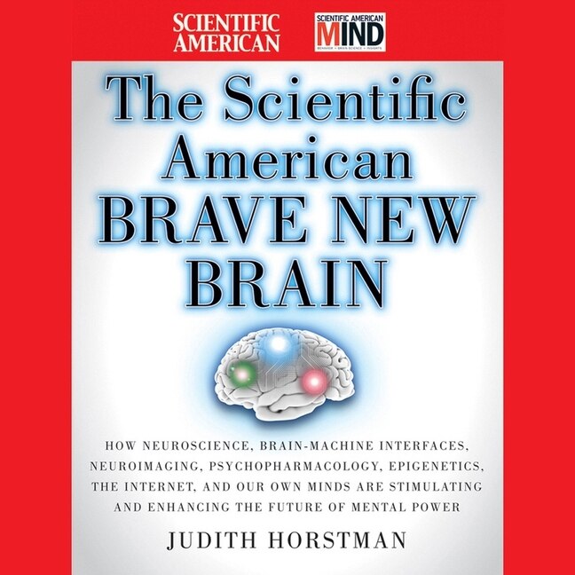 Couverture_The Scientific American Brave New Brain