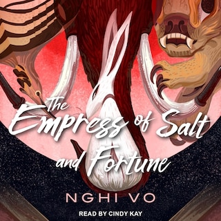 Front cover_The Empress of Salt and Fortune Lib/E