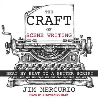 Front cover_The Craft of Scene Writing Lib/E