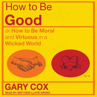Couverture_How to Be Good Lib/E