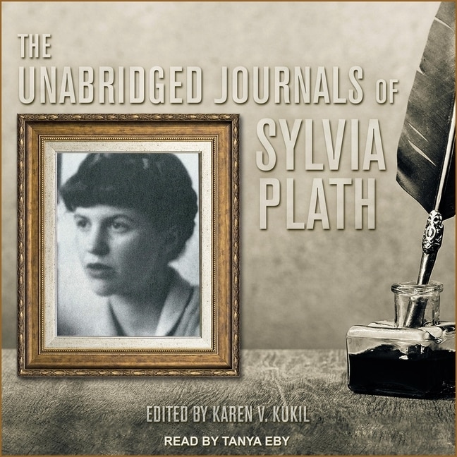 Couverture_The Unabridged Journals of Sylvia Plath Lib/E