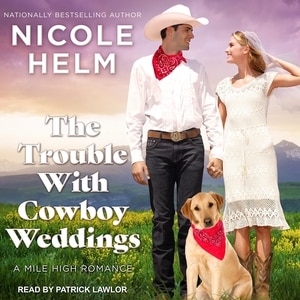 Front cover_The Trouble With Cowboy Weddings