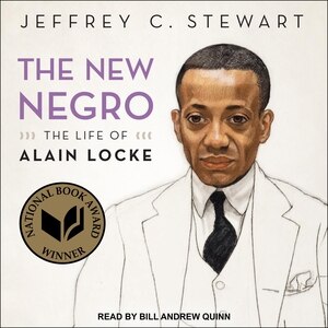 The New Negro: The Life of Alain Locke