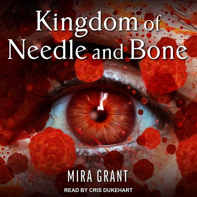 Couverture_Kingdom of Needle and Bone Lib/E