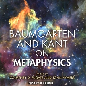 Baumgarten And Kant On Metaphysics