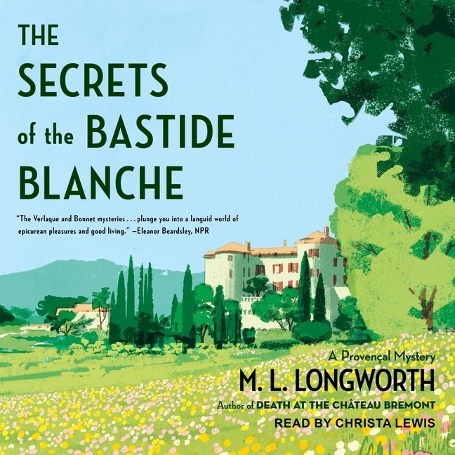 Front cover_The Secrets of the Bastide Blanche Lib/E