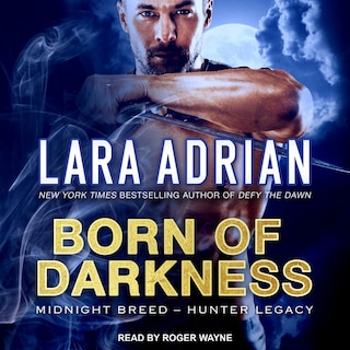 Front cover_Born of Darkness Lib/E