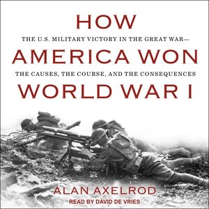 Couverture_How America Won World War I
