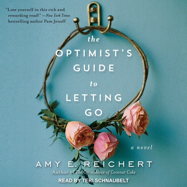 Front cover_The Optimist's Guide to Letting Go