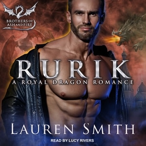 Rurik: A Royal Dragon Romance