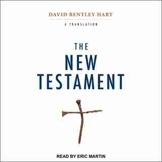 The New Testament: A Translation by Eric Martin