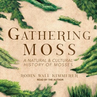 Front cover_Gathering Moss Lib/E