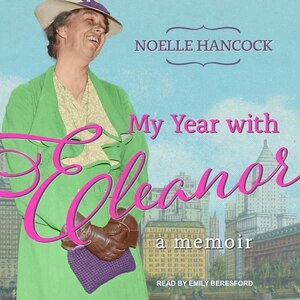Front cover_My Year with Eleanor