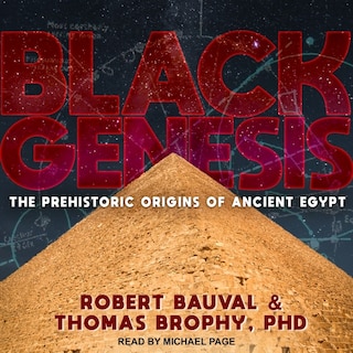 Black Genesis: The Prehistoric Origins of Ancient Egypt