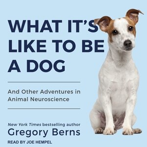 Couverture_What It's Like to Be a Dog