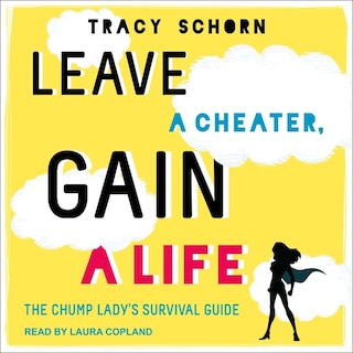 Front cover_Leave a Cheater, Gain a Life
