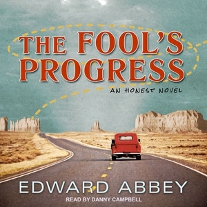 The Fool’s Progress: An Honest Novel