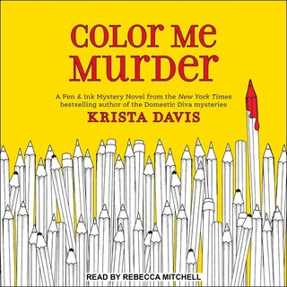 Front cover_Color Me Murder Lib/E