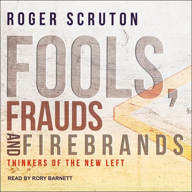Front cover_Fools, Frauds and Firebrands