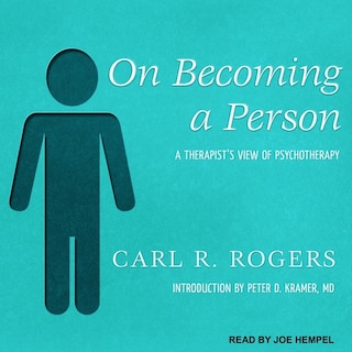 On Becoming a Person: A Therapist's View of Psychotherapy