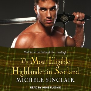Front cover_The Most Eligible Highlander in Scotland