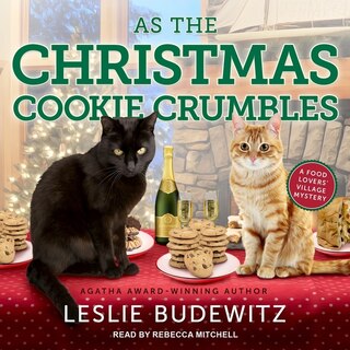 Front cover_As the Christmas Cookie Crumbles Lib/E