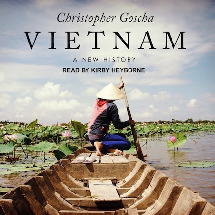 Vietnam: A New History