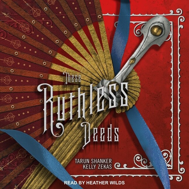 Front cover_These Ruthless Deeds Lib/E