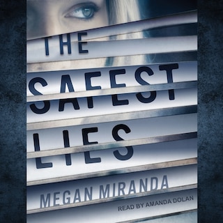 Front cover_The Safest Lies