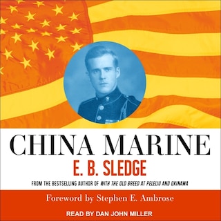 China Marine: An Infantryman's Life After World War II