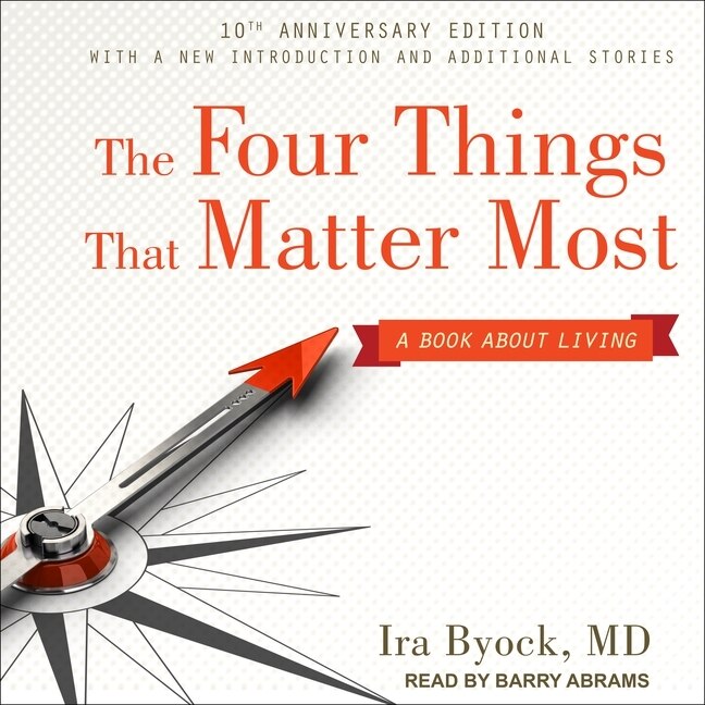 Couverture_The Four Things That Matter Most 10th Anniversary Edition Lib/E
